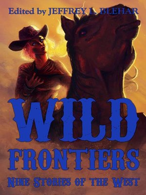 cover image of Wild Frontiers